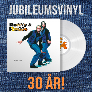 Ronny & Ragge - Let's Pök (Limiterad Vit Vinyl) ryhmässä Minishops / Ronny & Ragge @ Bengans Skivbutik AB (4402795)