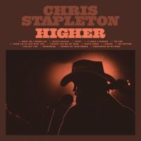 Chris Stapleton - Higher ryhmässä Minishops / Chris Stapleton @ Bengans Skivbutik AB (4404648)