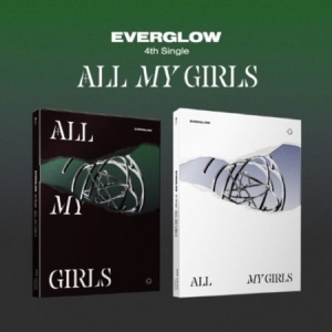 Everglow - 4th Single Album (ALL MY GIRLS) (Random Ver.) ryhmässä Minishops / K-Pop Minishops / Everglow @ Bengans Skivbutik AB (4404780)