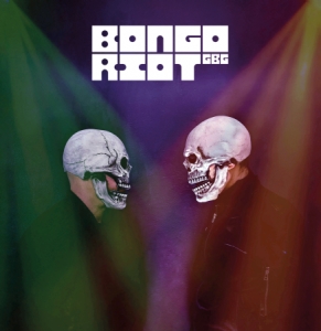 Bongo Riot GBG - Bongo Riot! ryhmässä ME SUOSITTELEMME / Joululahjavinkki: Vinyyli @ Bengans Skivbutik AB (4404822)