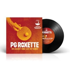 Pg Roxette Roxette Per Gessl - The Craziest Thing (Lost Boy R ryhmässä Minishops / Roxette @ Bengans Skivbutik AB (4405536)