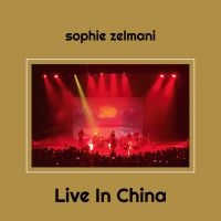 Sophie Zelmani - Live In China ryhmässä CD @ Bengans Skivbutik AB (4408758)