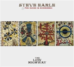 Earle Steve & The Dukes (& Duchess - The Low Highway (Deluxe) ryhmässä Minishops / Steve Earle @ Bengans Skivbutik AB (451104)