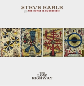 Earle Steve & The Dukes (& Duchess - The Low Highway (Deluxe) ryhmässä -Start New West @ Bengans Skivbutik AB (451104)