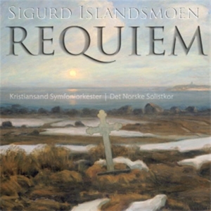 Kristiansand So/Norske Solistkor - Islandsmoen, Sigurd: Requiem ryhmässä Musiikki / SACD / Klassiskt @ Bengans Skivbutik AB (460451)