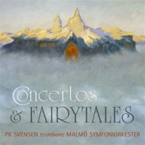 Malmö So/Pk Svensen - Concertos And Fairytales ryhmässä Musiikki / SACD / Klassiskt @ Bengans Skivbutik AB (460454)