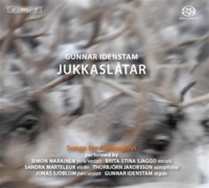 Gunnar Idenstam - Jukkaslåtar - Songs For Jukkasjärvi ryhmässä Musiikki / SACD / Worldmusic/ Folkmusik @ Bengans Skivbutik AB (460514)