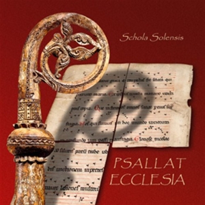 Schola Solensis - Psallat Ecclesia ryhmässä Musiikki / SACD / Klassiskt @ Bengans Skivbutik AB (460610)