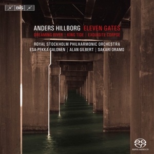 Hillborg Anders - Eleven Gates ryhmässä Musiikki / SACD / Klassiskt @ Bengans Skivbutik AB (460687)