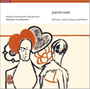 Gade - Jealousy ryhmässä Musiikki / SACD / Klassiskt @ Bengans Skivbutik AB (461102)