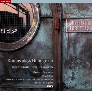 Holmgreen - Kronos Plays ryhmässä Musiikki / SACD / Klassiskt @ Bengans Skivbutik AB (461124)