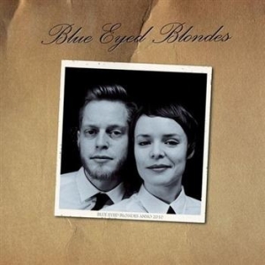 Blue Eyed Blondes - Blue Eyed Blondes ryhmässä CD @ Bengans Skivbutik AB (470344)