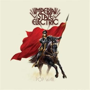 Imperial State Electric - Pop War - Lp ryhmässä Minishops / Imperial State Electric @ Bengans Skivbutik AB (480457)