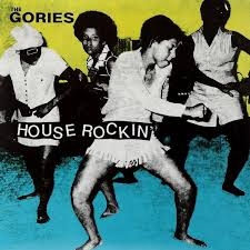 Gories The - Houserockin (Vinyl Lp) ryhmässä VINYYLI @ Bengans Skivbutik AB (481205)