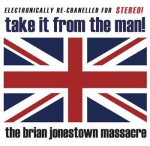 Brian Jonestown Massacre - Take It From The Man! ryhmässä VINYYLI @ Bengans Skivbutik AB (481260)