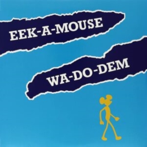 Eek-A-Mouse - Wa-Do-Dem ryhmässä VINYYLI @ Bengans Skivbutik AB (481743)