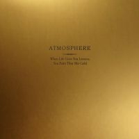 Atmosphere - When Life Gives You Lemons, You Pai ryhmässä VINYYLI @ Bengans Skivbutik AB (482054)