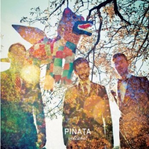 Volcano! - Pinata (Clear Vinyl + Cd) ryhmässä VINYYLI @ Bengans Skivbutik AB (482160)