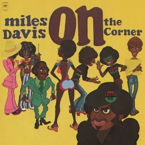 Miles Davis - On The Corner ryhmässä ME SUOSITTELEMME / Klassiska lablar / Music On Vinyl @ Bengans Skivbutik AB (482173)