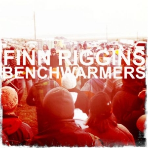 Finn Riggins - Benchwarmers ryhmässä ME SUOSITTELEMME / Joululahjavinkki: Vinyyli @ Bengans Skivbutik AB (482805)