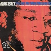 Carr James - You Got My Mind Messed Up ryhmässä VINYYLI @ Bengans Skivbutik AB (483375)