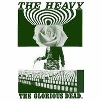 The Heavy - The Glorious Dead ryhmässä VINYYLI @ Bengans Skivbutik AB (483827)