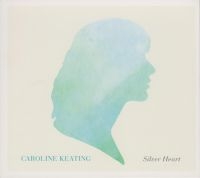 Keating Caroline - Silver Heart ryhmässä VINYYLI @ Bengans Skivbutik AB (484155)