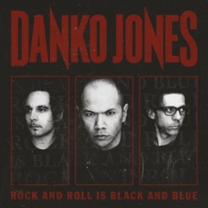 Danko Jones - Rock And Roll Is Black And Blue (Vi ryhmässä Minishops / Danko Jones @ Bengans Skivbutik AB (484419)