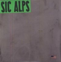 Sic Alps - Sic Alps ryhmässä MK Test 1 @ Bengans Skivbutik AB (484571)