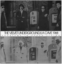 Velvet Underground - La Cave 1968 (180 G) ryhmässä Minishops / Velvet Underground @ Bengans Skivbutik AB (485650)