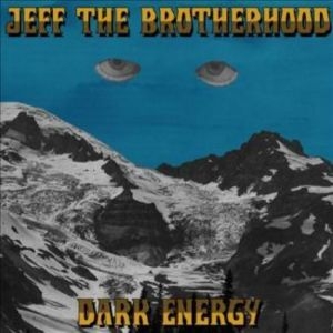 Jeff the Brotherhood - Dark Energy ryhmässä VINYYLI @ Bengans Skivbutik AB (486363)