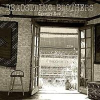 Deadstring Brothers - Cannery Row ryhmässä VINYYLI @ Bengans Skivbutik AB (487643)