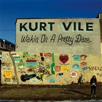 Kurt Vile - Wakin On A Pretty Daze ryhmässä VINYYLI / Vinyylimenestykset 2010-luku @ Bengans Skivbutik AB (487919)