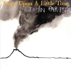 Parish John - Once Upon A Little Time ryhmässä VINYYLI @ Bengans Skivbutik AB (488544)