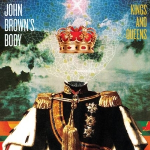 John Brown's Body - Kings And Queens ryhmässä VINYYLI @ Bengans Skivbutik AB (489058)