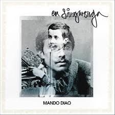 Mando Diao - En Sångarsaga ryhmässä VINYYLI @ Bengans Skivbutik AB (489405)