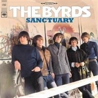 Byrds - Sanctuary ryhmässä ME SUOSITTELEMME / Klassiska lablar / Sundazed / Sundazed Vinyl @ Bengans Skivbutik AB (490534)