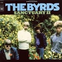 Byrds - Sanctuary Ii ryhmässä ME SUOSITTELEMME / Klassiska lablar / Sundazed / Sundazed Vinyl @ Bengans Skivbutik AB (490542)