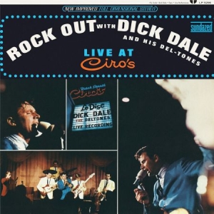 Dale Dick And His Del-Tones - Rock Out With Dick Dale And His Del ryhmässä ME SUOSITTELEMME / Klassiska lablar / Sundazed / Sundazed Vinyl @ Bengans Skivbutik AB (490834)