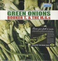 Booker T. & The Mg's - Green Onions ryhmässä ME SUOSITTELEMME / Klassiska lablar / Sundazed / Sundazed Vinyl @ Bengans Skivbutik AB (491109)