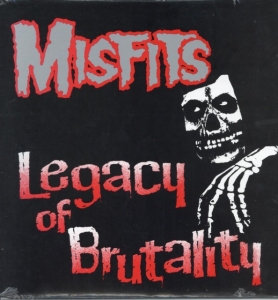 Misfits - Legacy Of Brutality ryhmässä Minishops / Misfits @ Bengans Skivbutik AB (491213)