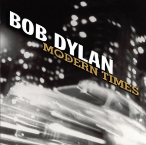 Bob Dylan - Modern Times (Vinyl) ryhmässä VINYYLI @ Bengans Skivbutik AB (491266)