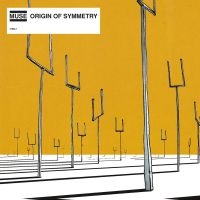 Muse - Origin Of Symmetry ryhmässä Minishops / Muse @ Bengans Skivbutik AB (491338)