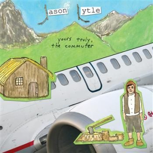 Lytle Jason - Yours Truly, The Commuter (Lp) ryhmässä VINYYLI @ Bengans Skivbutik AB (491469)