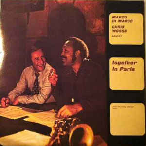 DI MARCO MARIO & WOODS CHRIS - Together In Paris ryhmässä VINYYLI @ Bengans Skivbutik AB (491656)