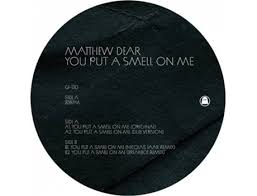 Dear Matthew - You Put A Smell On Me ryhmässä VINYYLI @ Bengans Skivbutik AB (491800)