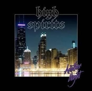 High Spirits - Another Night (Ltd Vinyl) ryhmässä VINYYLI @ Bengans Skivbutik AB (491946)