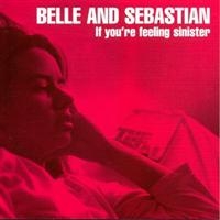 Belle And Sebastian - If You're Feeling Sinister ryhmässä VINYYLI @ Bengans Skivbutik AB (492291)