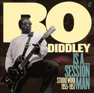 Diddley Bo - Bo Diddley Is A Sessionman - Studio ryhmässä VINYYLI @ Bengans Skivbutik AB (492338)