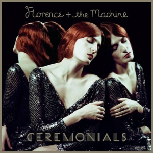 Florence + The Machine - Ceremonials - Vinyl ryhmässä VINYYLI / Vinyylimenestykset 2010-luku @ Bengans Skivbutik AB (492800)